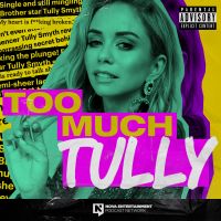 Too Much Tully cover