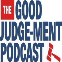 The Good Judge-ment Podcast cover