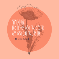 The Divorce Course Podcast cover