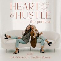 The Heart & Hustle Podcast cover