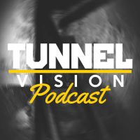 Tunnel Vision Podcast cover