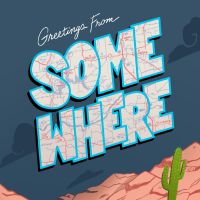 Greetings from Somewhere | A Travel Show cover