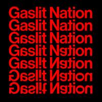Gaslit Nation with Andrea Chalupa and Sarah Kendzior cover