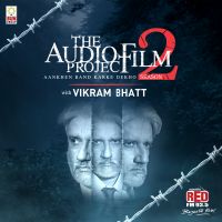 The Audio Film Project with Vikram Bhatt cover