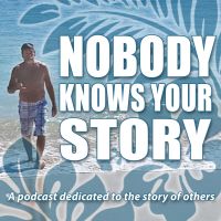 Nobody Knows Your Story cover