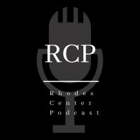 The Rhodes Center Podcast cover