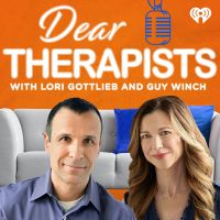 Dear Therapists with Lori Gottlieb and Guy Winch cover