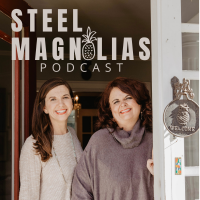 Steel Magnolias Podcast cover
