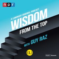 Wisdom From The Top with Guy Raz cover