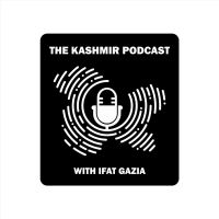The Kashmir Podcast with Ifat Gazia cover