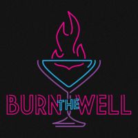 Burn The Well cover
