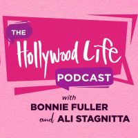 The HollywoodLife Podcast with Bonnie Fuller & Ali Stagnitta cover