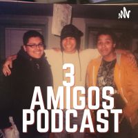 Three Amigos Podcast cover