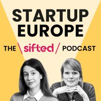 Startup Europe — The Sifted Podcast cover