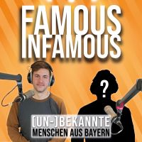 Famous Infamous – Menschen aus Bayern cover