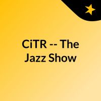 CiTR -- The Jazz Show cover