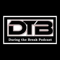 During the Break cover