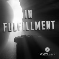 In Fulfillment: Biblical Audio Drama cover