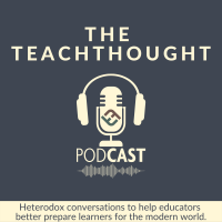 The TeachThought Podcast cover
