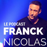 Le Podcast de Franck Nicolas cover