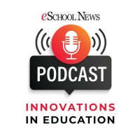 eSchool News - Innovations in Education cover
