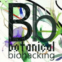 Botanical Biohacking cover