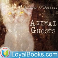 Animal Ghosts by Elliott O’Donnell cover