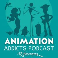 Animation Addicts Podcast - Animated Movie Reviews & Interviews for Disney, DreamWorks, Pixar & everything in between! cover
