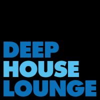 DEEP HOUSE LOUNGE - EXCLUSIVE DEEP HOUSE MUSIC PODCAST cover