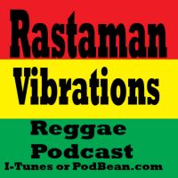 Rastaman Vibrations Reggae Podcast cover