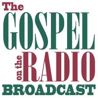 The Gospel on the Radio Broadcast with Pastor Jack King of Tallahassee, Florida - Daily Devotional In Depth Bible Study cover