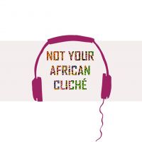Not Your African Cliché cover