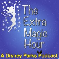 The Extra Magic Hour: A Walt Disney World Podcast! cover