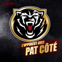 Le Podcast Uppercut avec Patrick "The Predator" Côté cover