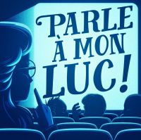 Parle A Mon Luc cover