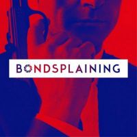 Bondsplaining, podcast en français sur James Bond 007 cover