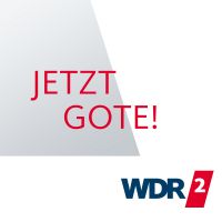 WDR 2 Jetzt Gote! cover