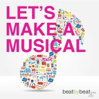 Let's Make A Musical cover