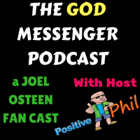 The God Messenger, a Joel Osteen Fan Podcast cover