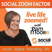 Social Media Zoom Factor with Pam Moore | Social Media Marketing | Branding |Business | Entrepreneur | Business | Digital Marketing | Modern Marketing | Startup | Internet | Social Selling cover