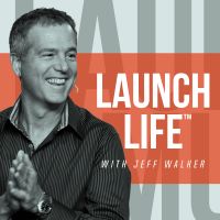 Launch Life with Jeff Walker cover