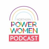 Northern Power Women Podcast cover