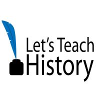 Let’s Teach History: Tips and Ideas for Teaching American History to High School Students cover