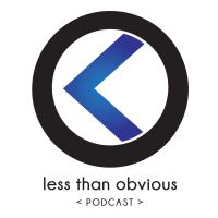 The Less Than Obvious Podcast cover