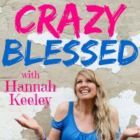 Crazy Blessed with Hannah Keeley cover
