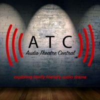 Audio Theatre Central | Exploring Family Friendly Audio Drama cover