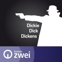 Radio Bremen: Dickie Dick Dickens – Kriminal-Hörspiel-Serie cover