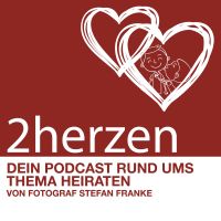2herzen - der Hochzeitspodcast cover