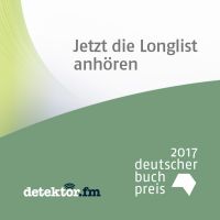 Deutscher Buchpreis – Die Longlist zum Hören – detektor.fm cover