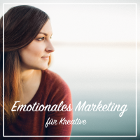 Emotionales Marketing - für Kreative cover